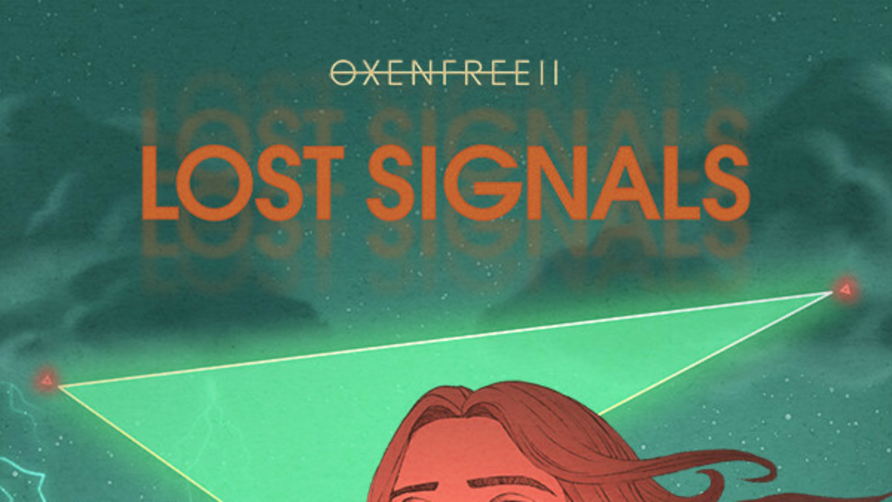 Oxenfree II: Lost Signals