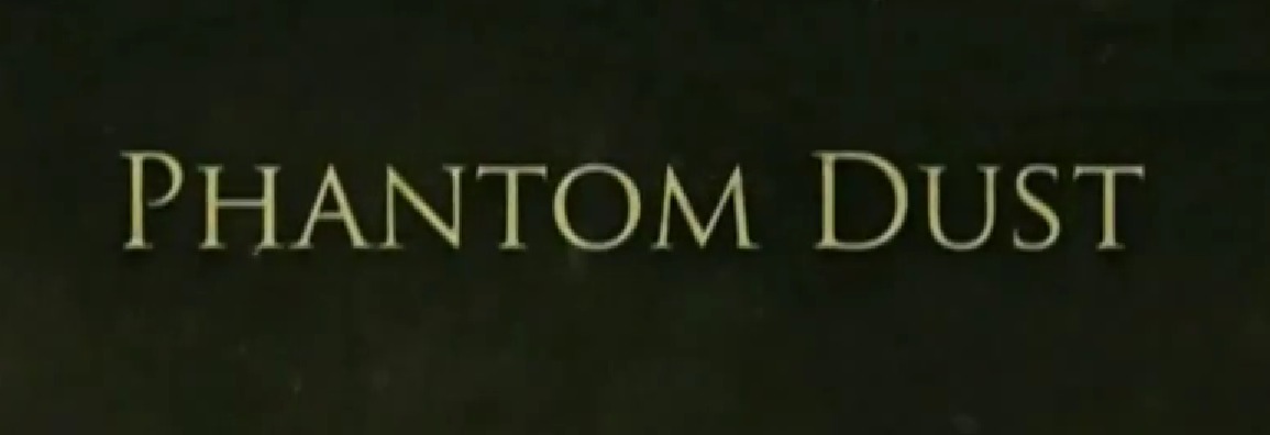 Phantom Dust