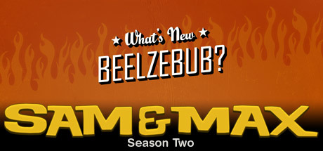 Sam & Max Episode 205: What's New, Beelzebub?