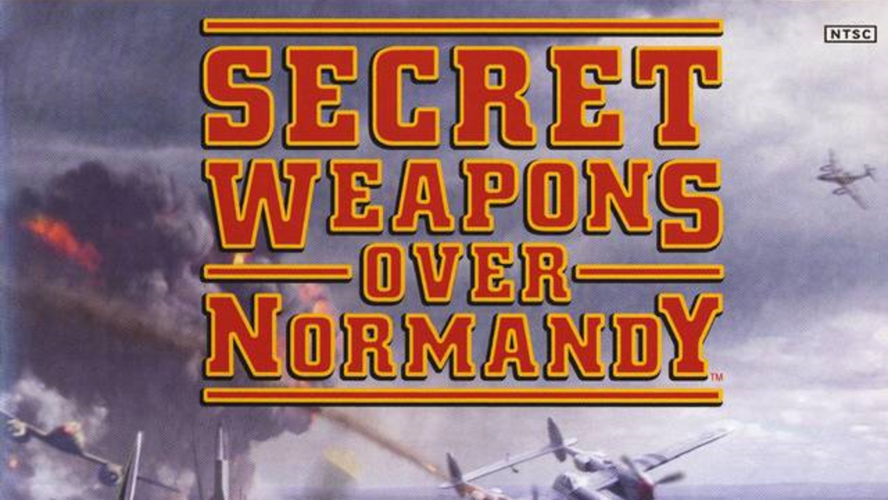 Secret Weapons Over Normandy