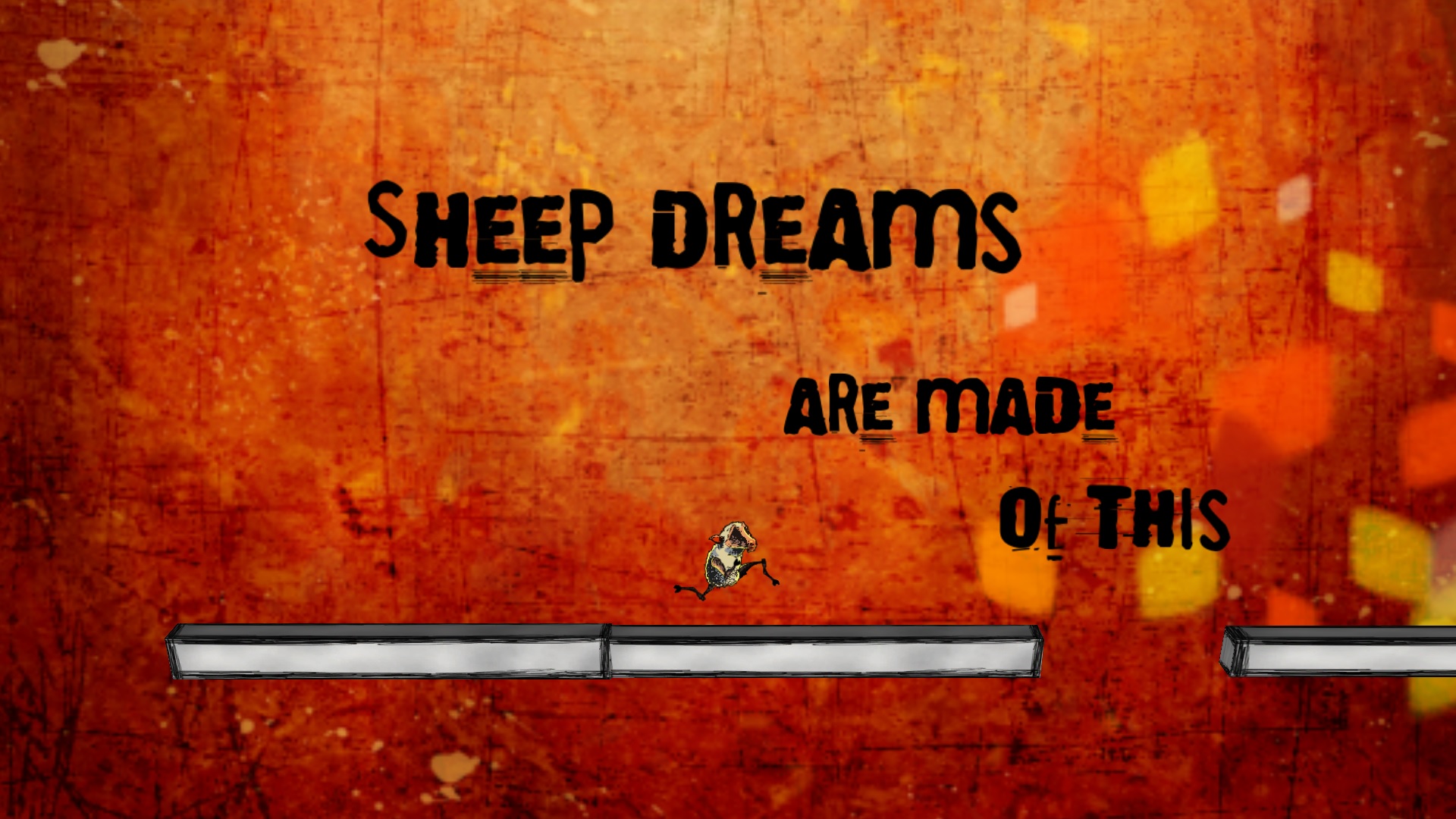 Sheep Dreams Are Made of This