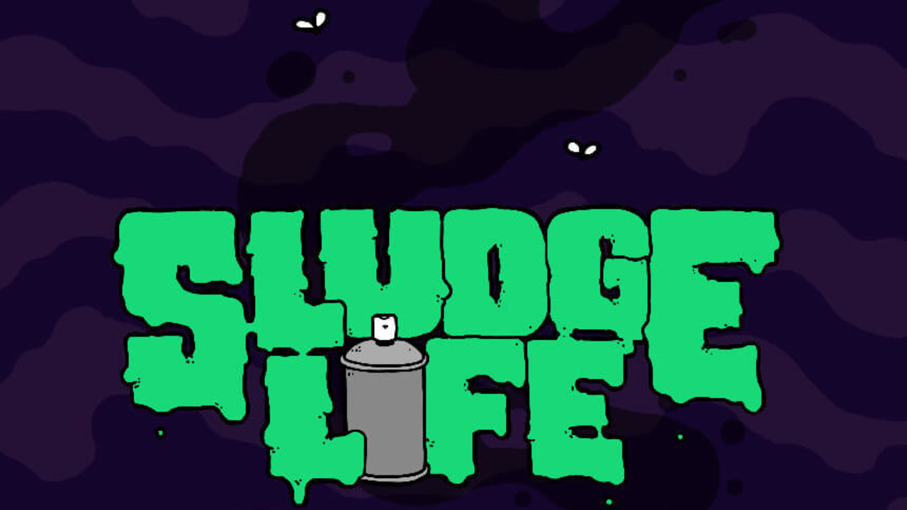 Sludge Life