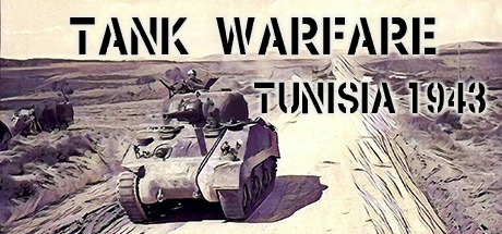 Tank Warfare : Tunisia 1943