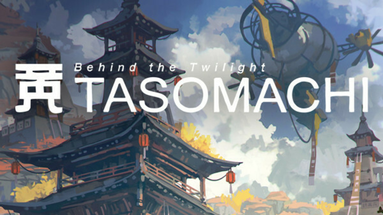 Tasomachi: Behind the Twilight