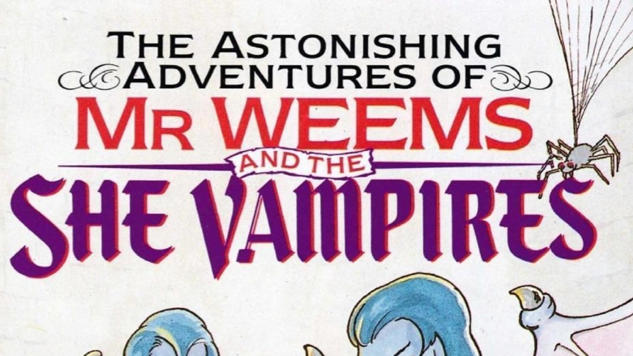 The Astonishing Adventures of Mr. Weems and the She Vampires