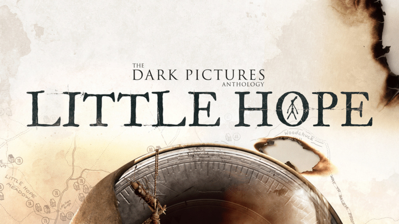 The Dark Pictures Anthology: Little Hope