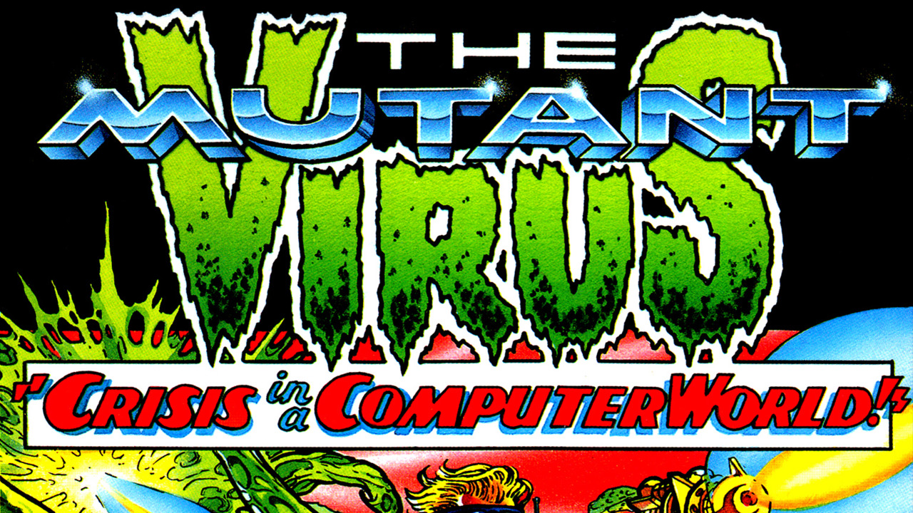 The Mutant Virus: Crisis in a Computer World