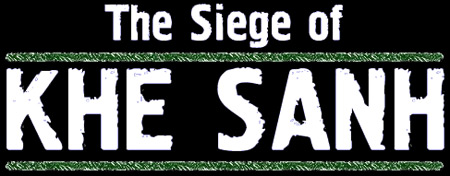 The Siege of Khe Sanh