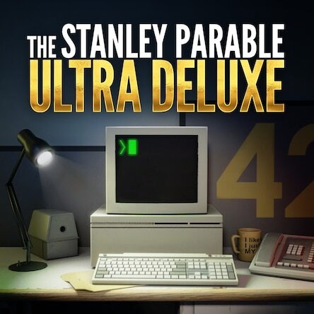 The Stanley Parable: Ultra Deluxe