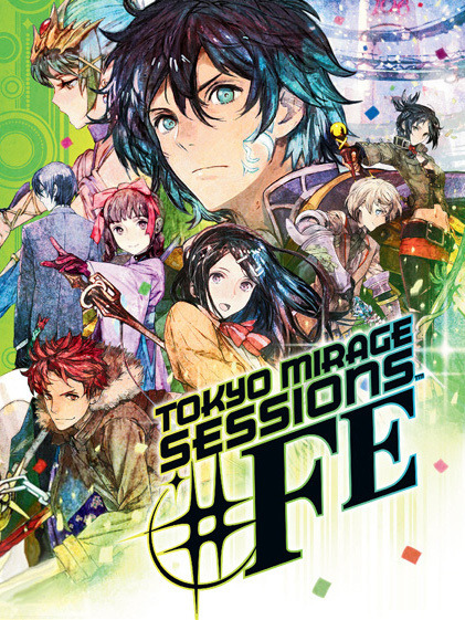 Tokyo Mirage Sessions â™¯FE