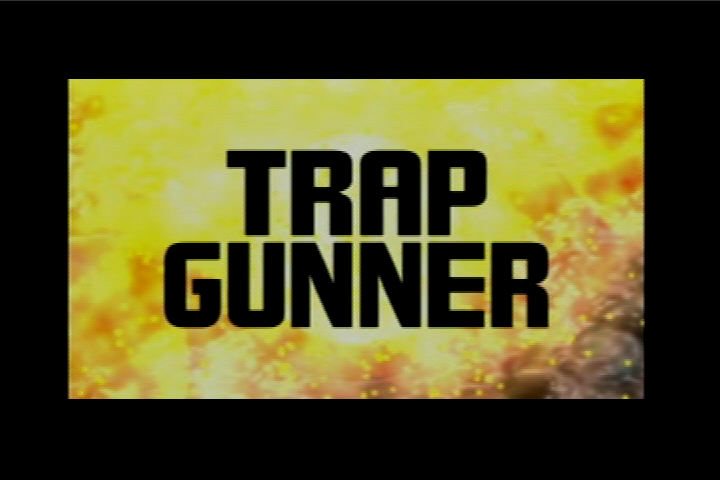 Trap Gunner