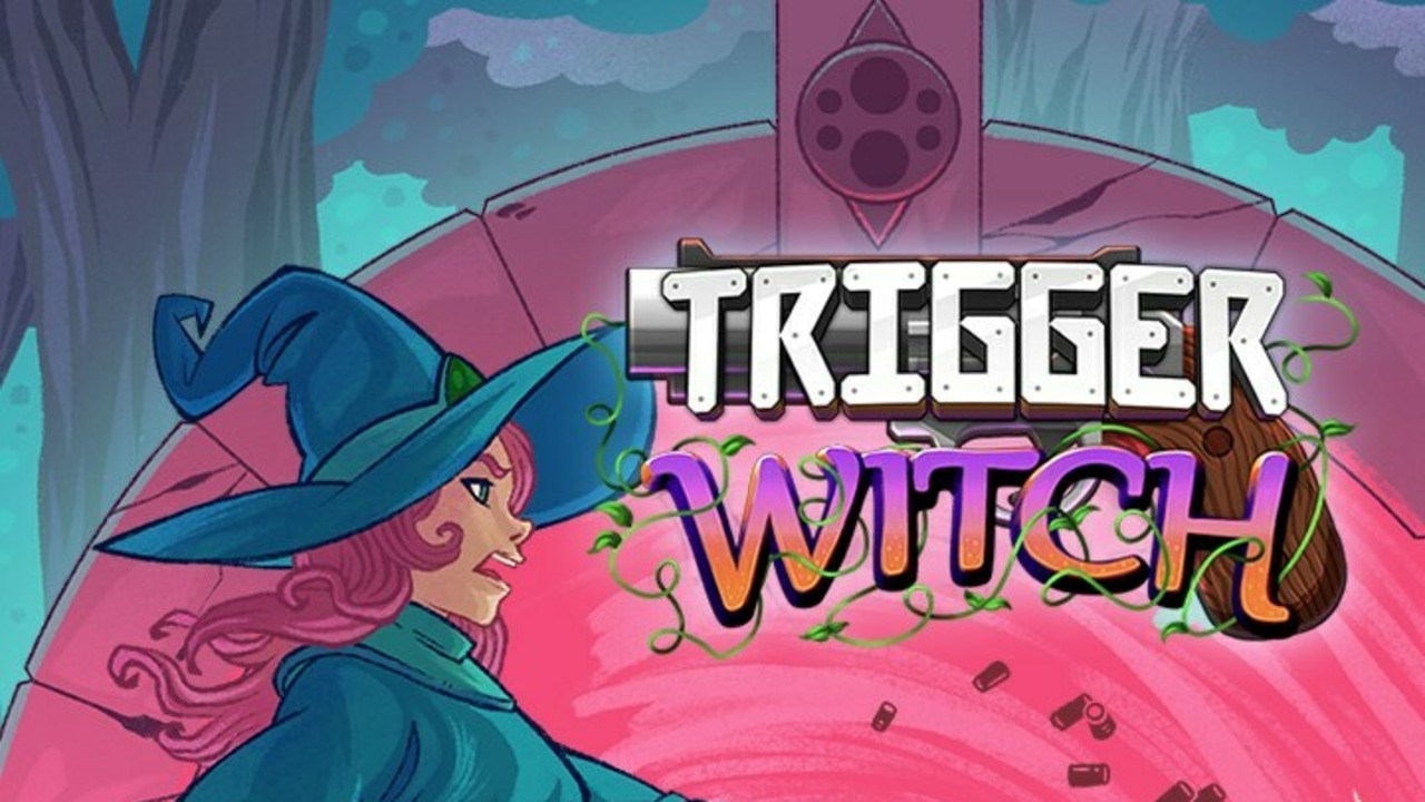 Trigger Witch