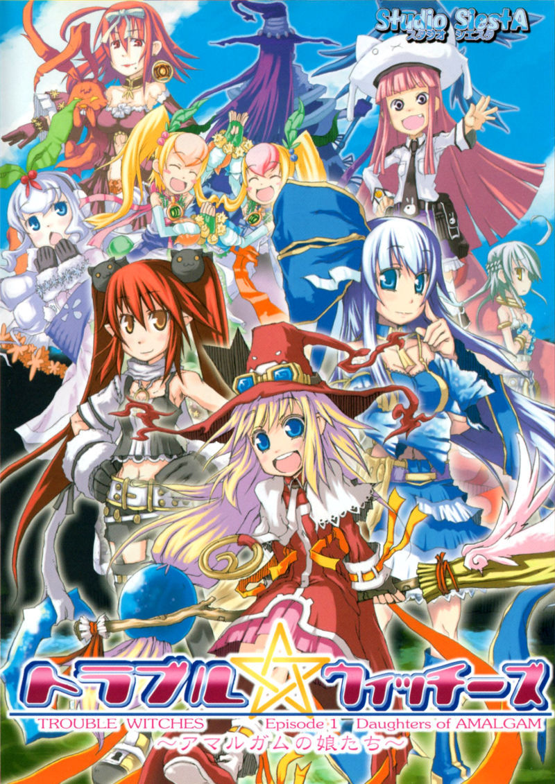 Trouble Witches: Episode 1 - Daughters of Amalgam