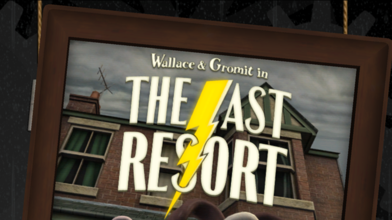 Wallace & Gromit's Grand Adventures Episode 2: The Last Resort