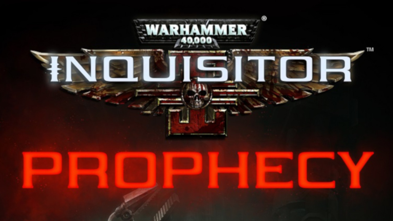 Warhammer 40,000: Inquisitor - Prophecy