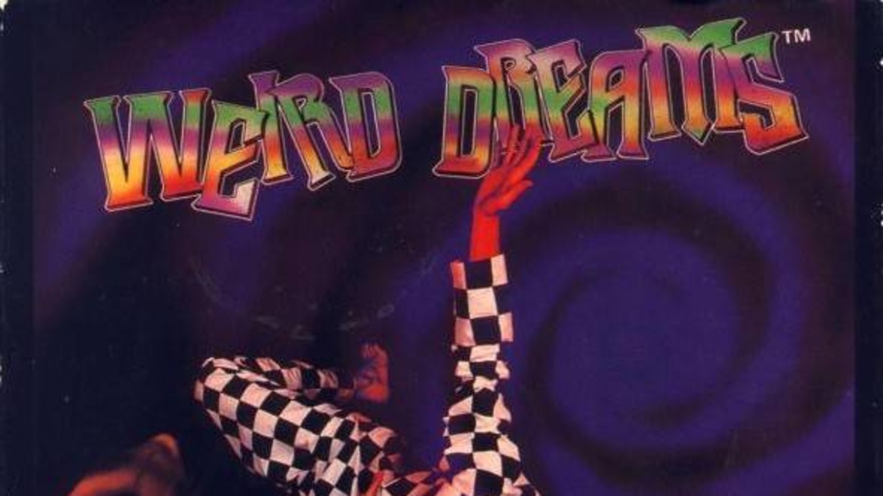 Weird Dreams