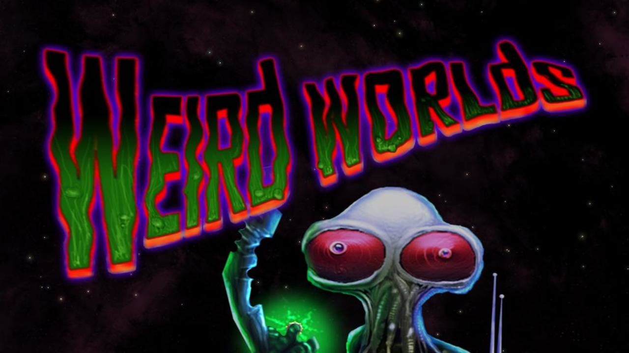 Weird Worlds: Return to Infinite Space