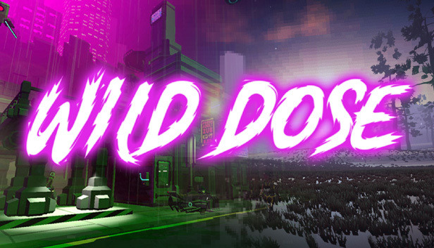 Wild Dose