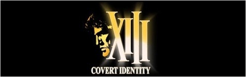 XIII: Covert Identity